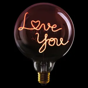LED Filament Bulb Love You